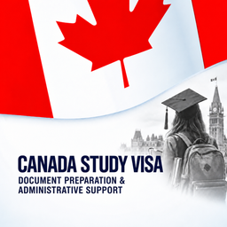 Canadian Study Permit Document Preparation & Administrative Support